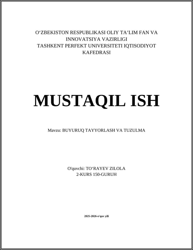BUYURUQ TAYYORLASH VA TUZULMA