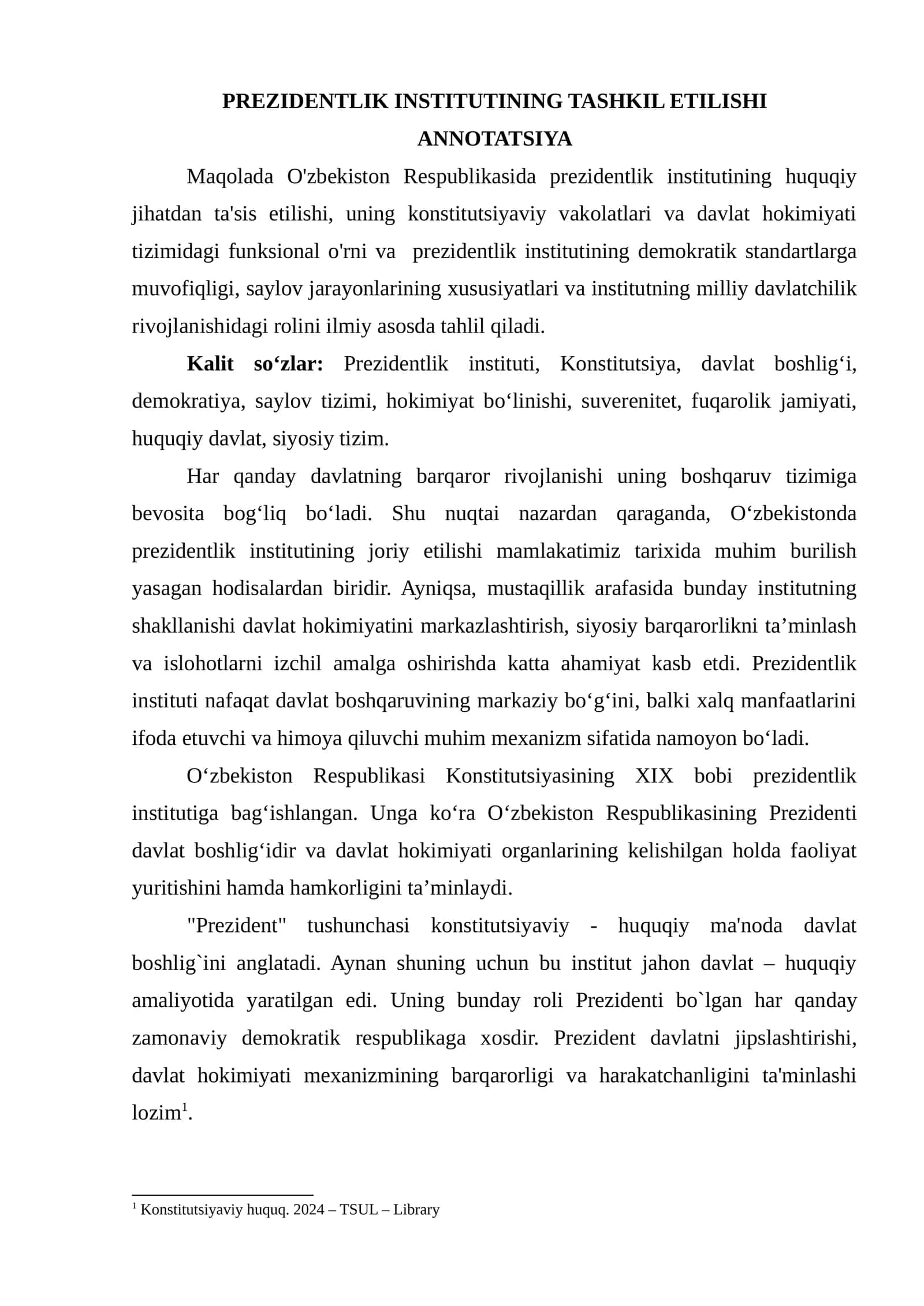 PREZIDENTLIK INSTITUTINING TASHKIL ETILISHI