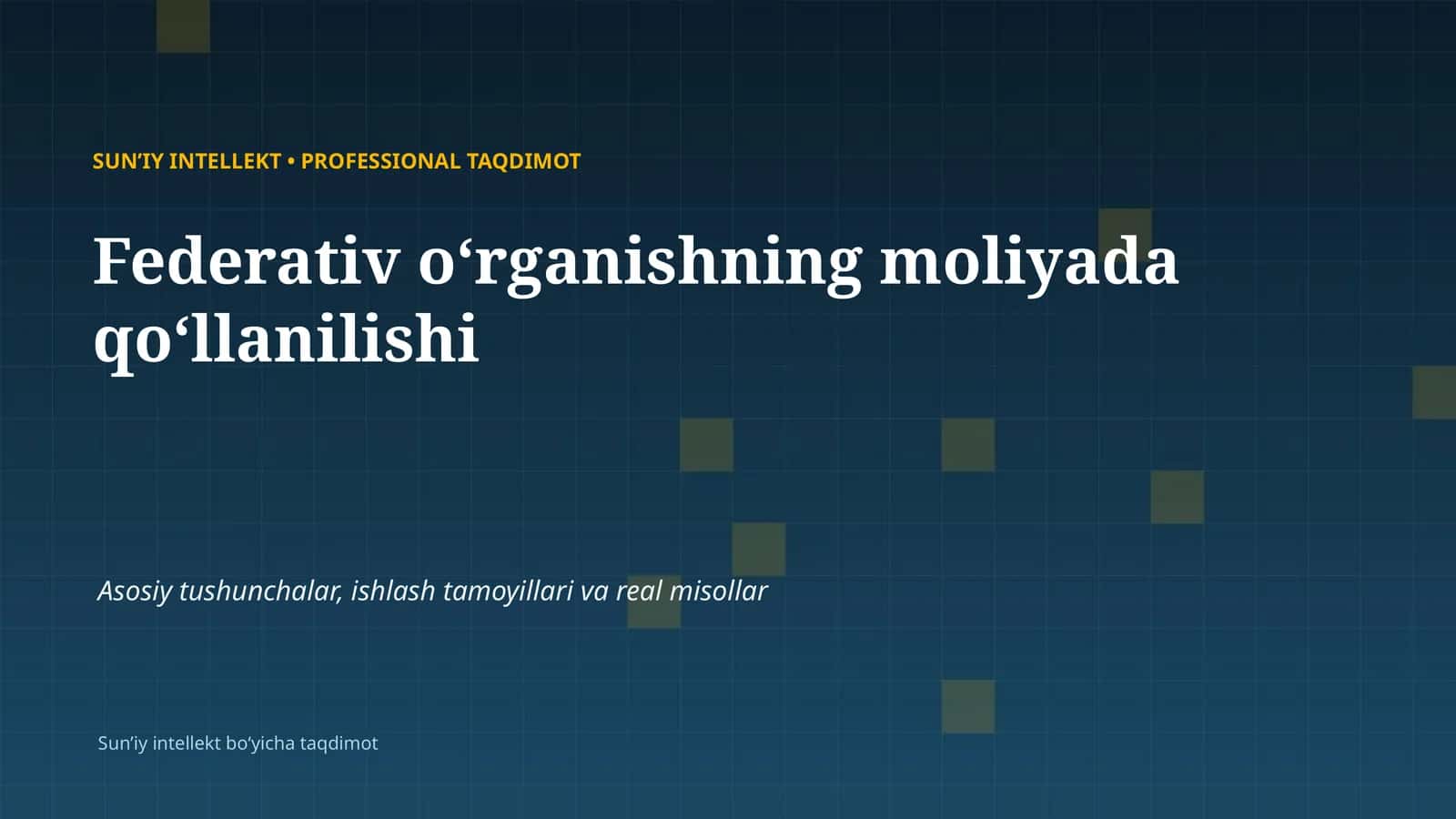 SUN'IY INTELLEKT • PROFESSIONAL TAQDIMOT