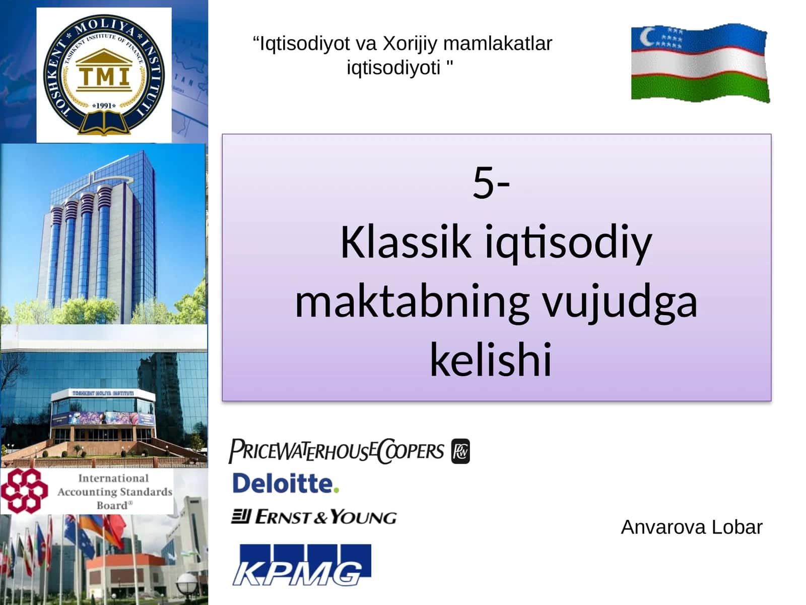 5-Klassik iqtisodiy maktabning vujudga kelishi