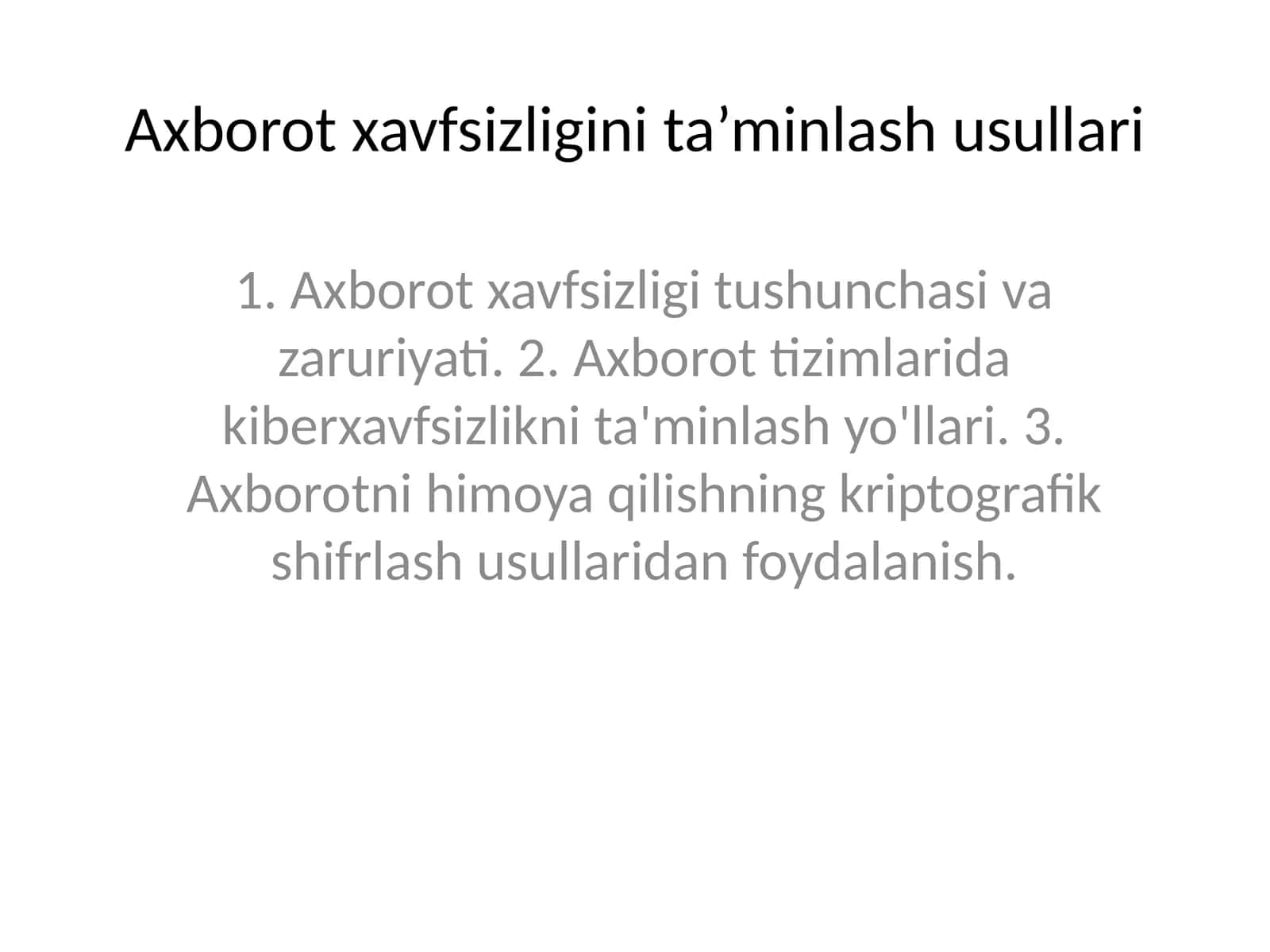 Axborot xavfsizligi tushunchasi va zaruriyati