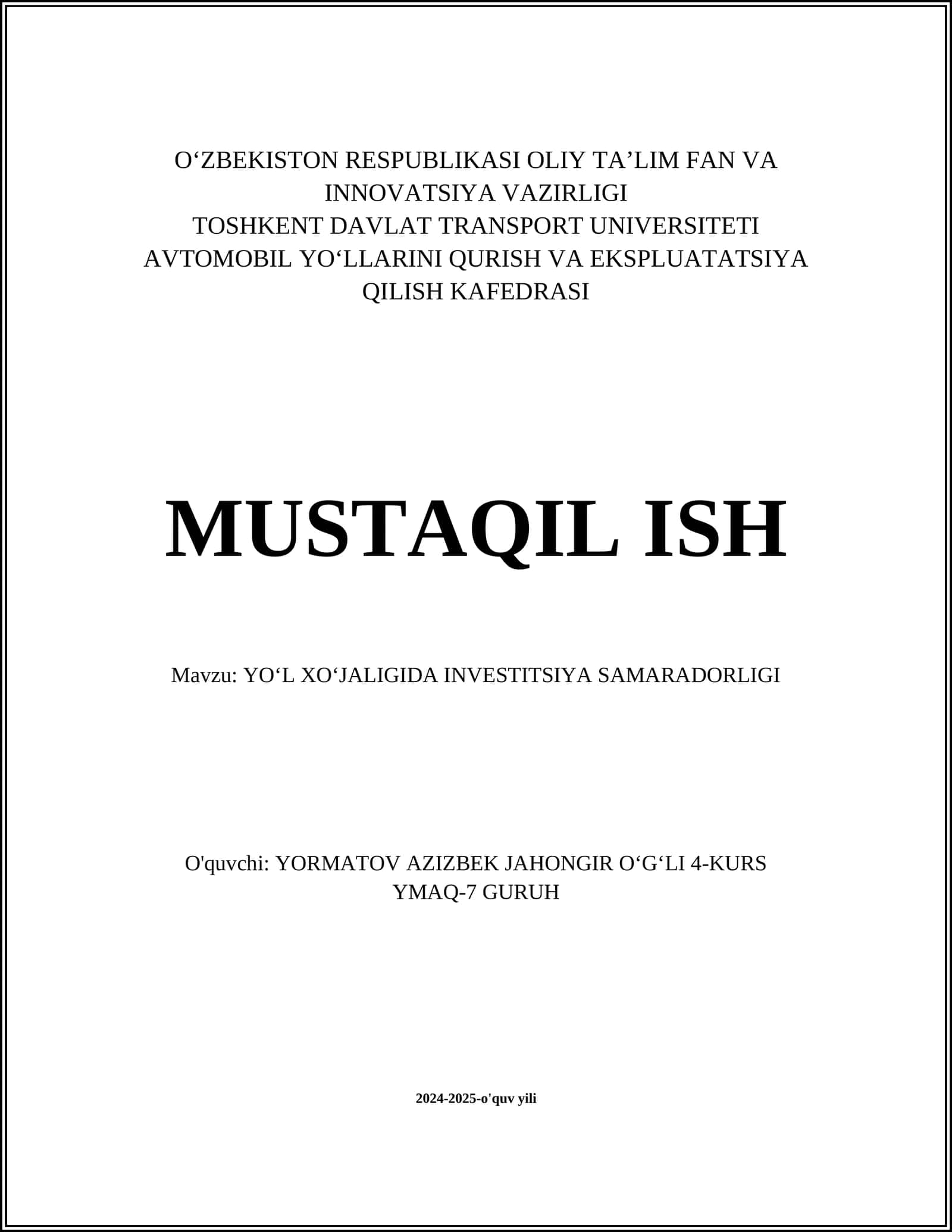 YOʻL XOʻJALIGIDA INVESTITSIYA SAMARADORLIGI