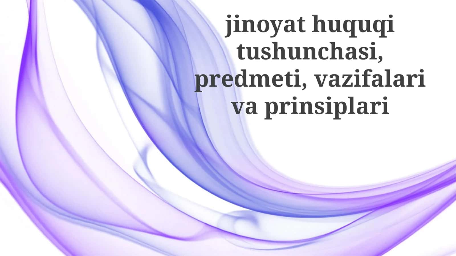 Jinoyat huquqining mohiyati va tushunchasi