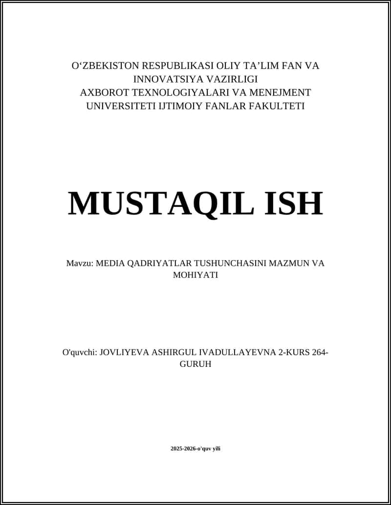 MEDIA QADRIYATLAR TUSHUNCHASINI MAZMUN VA MOHIYATI