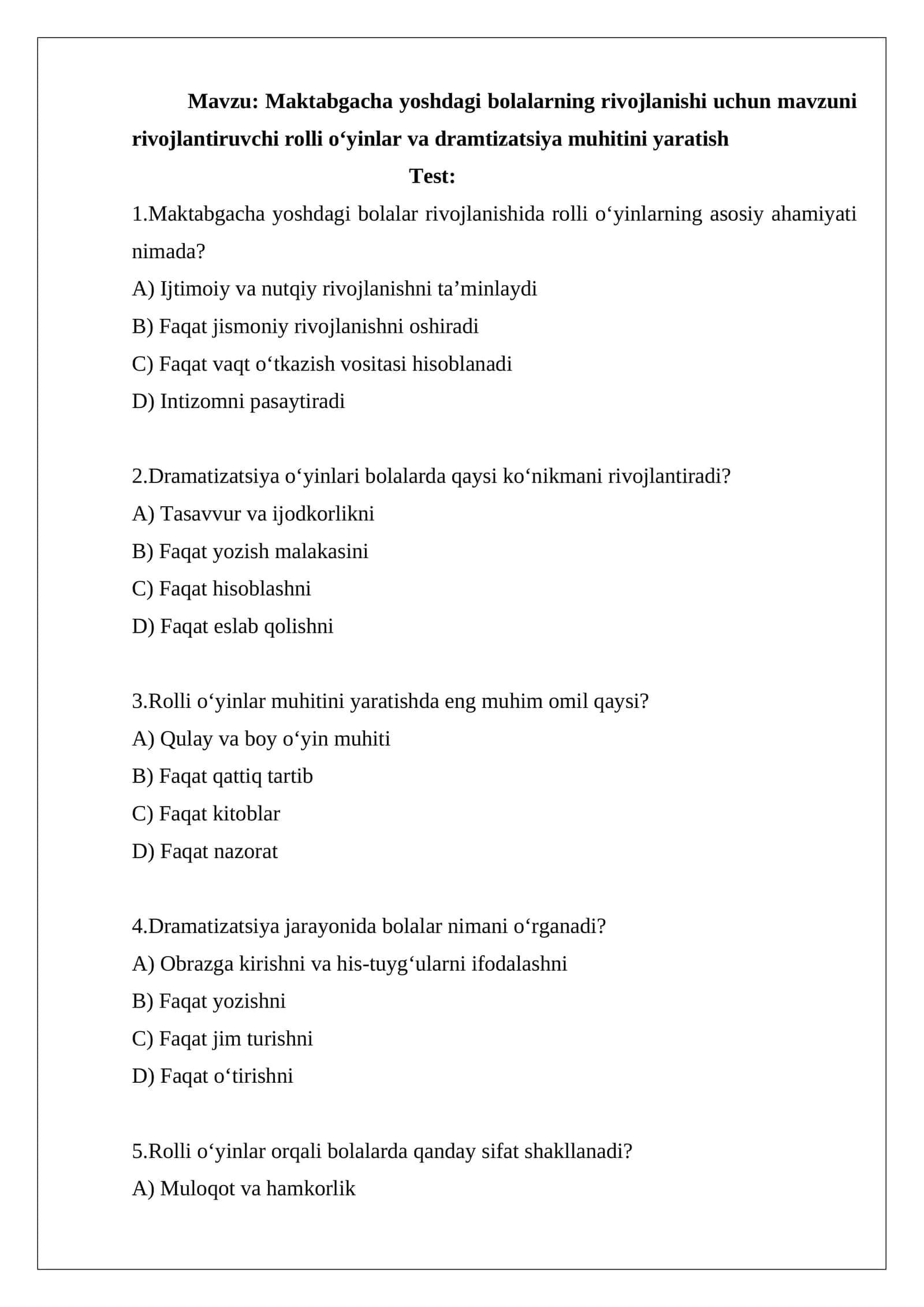 Maktabgacha yoshdagi bolalarning rivojlanishi uchun rol o'yinlar
