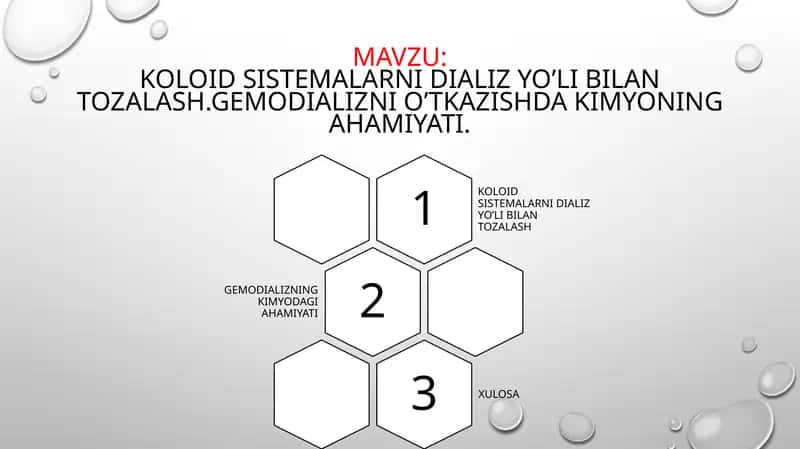 Koloid sistemalarni dializ yo’li bilan tozalash. Gemodializni o‘tkazishda kimyoning ahamiyati