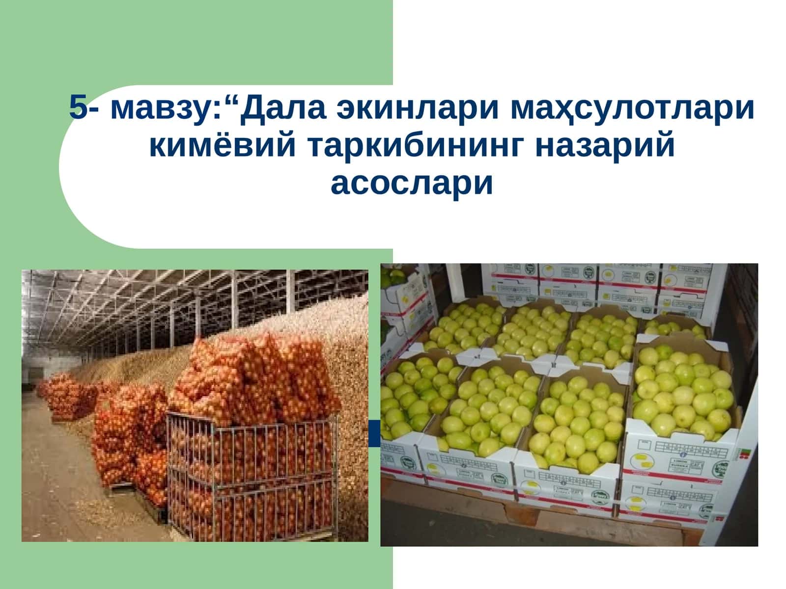 Dala ekinlari mahsulotlari kimyoviy tarkibini nazariy asoslari