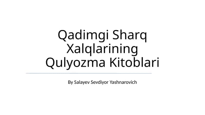 Qadimgi Sharq Xalqlarining Qulyozma Kitoblari