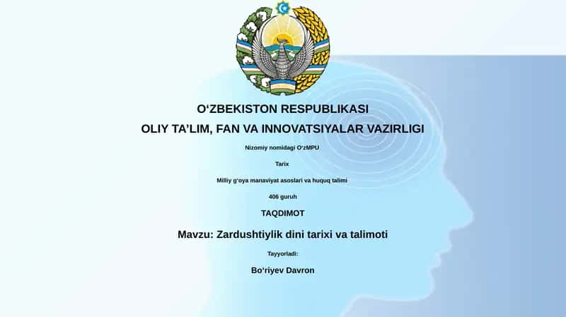 Zardushtiylik dini tarixi va talimoti