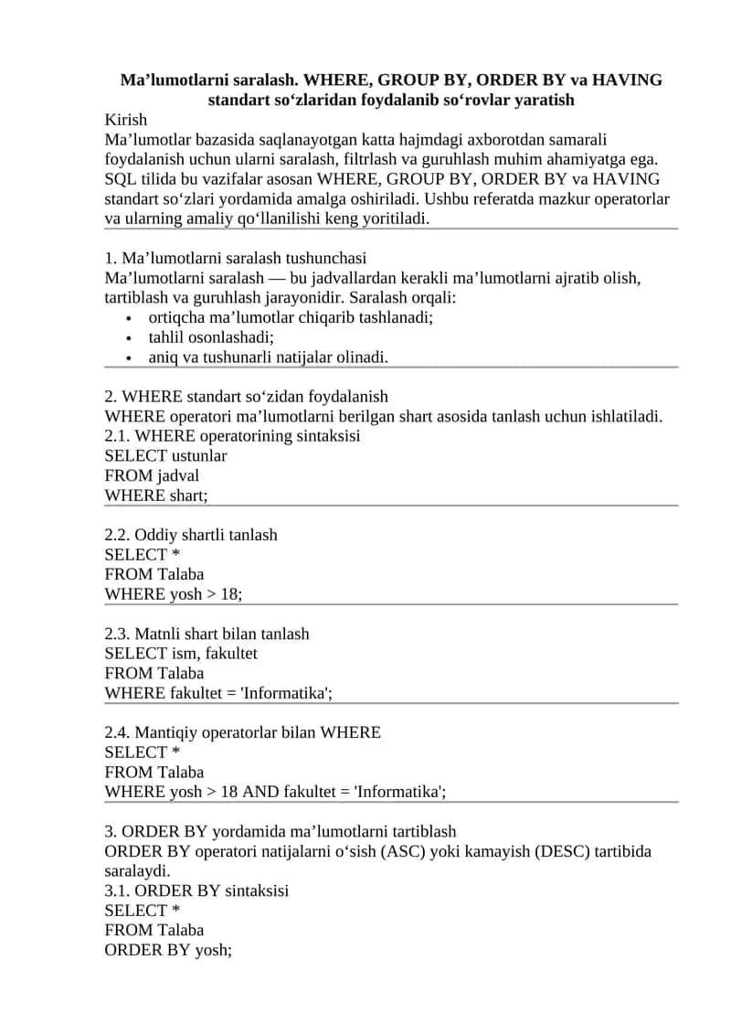 Ma’lumotlarni saralash. WHERE, GROUP BY, ORDER BY va HAVING standart so‘zlaridan foydalanib so‘rovlar yaratish