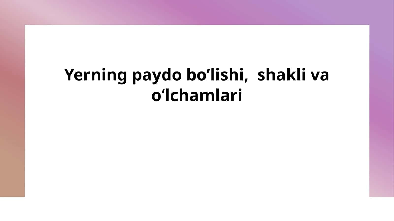 yerning paydo bolish shakli