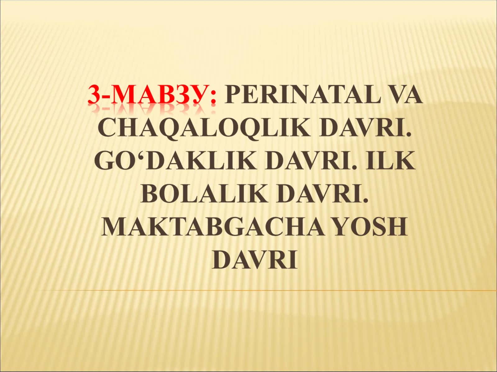 Перинатал (Prenatal davri)