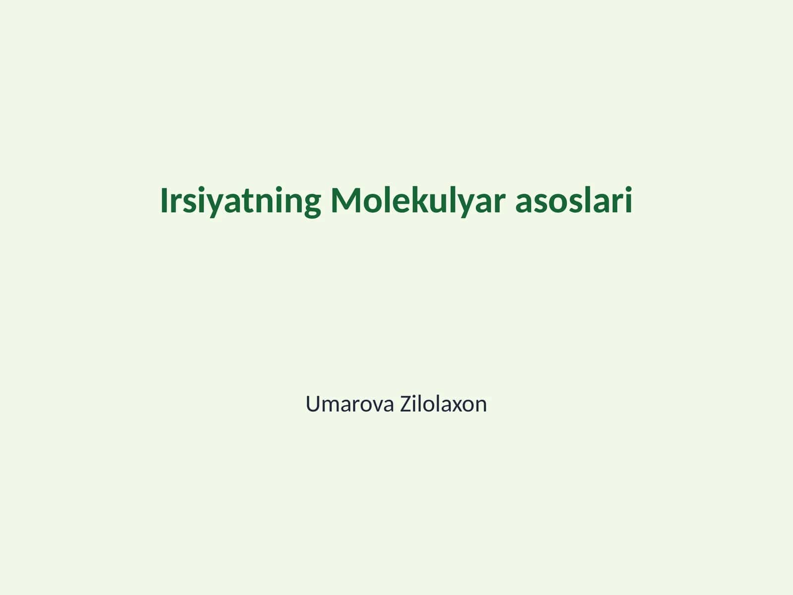 Irsiyatning Molekulyar asoslari