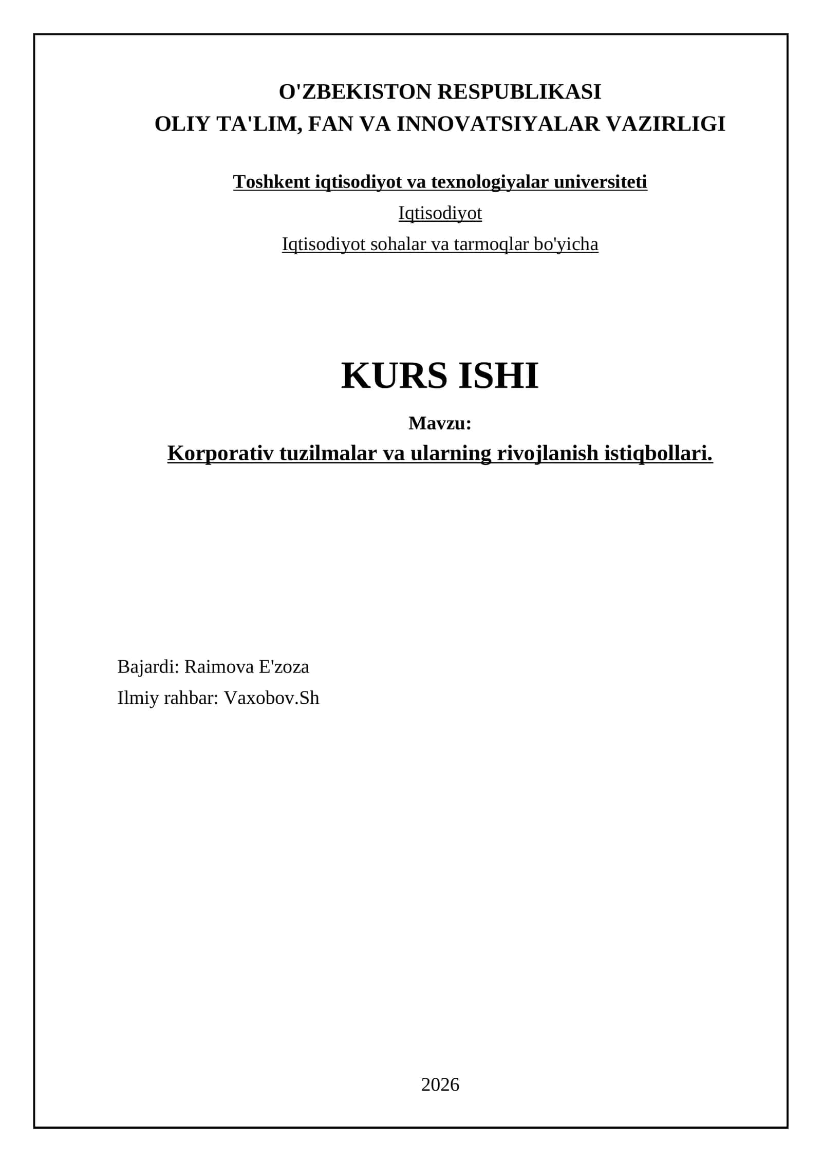 Kоrpоrаtiv tuzilmаlаr vа ulаrning rivоjlаnish istiqbоllаri
