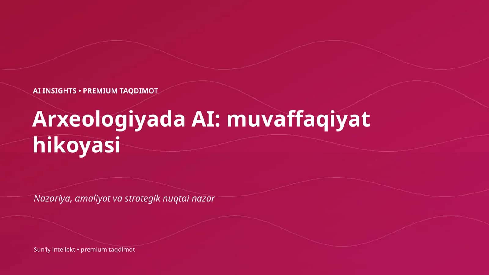 Arxeologiyada AI: muvaffaqiyat hikoyasi