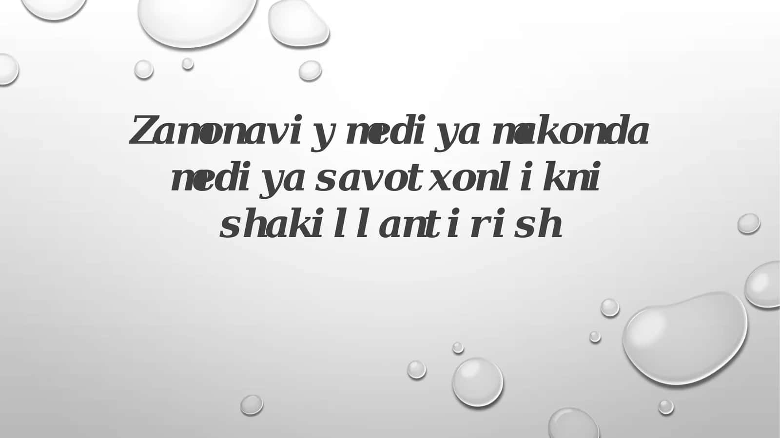 Zamonaviy media mediyasi savodxonligi shakillantirishi