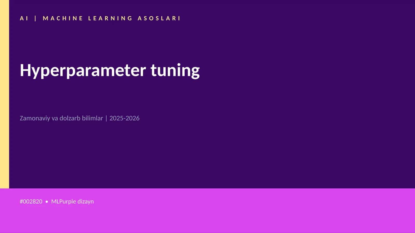 AI | MACHINE LEARNING ASOSLARI