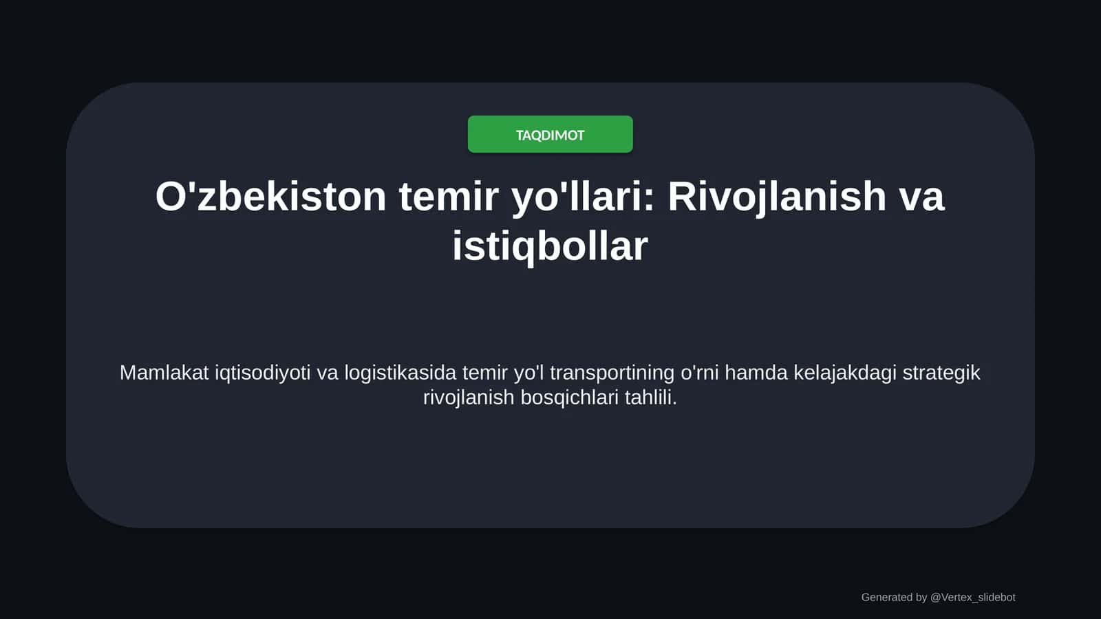 O'zbekiston temir yo'llari Rivojlanish va istiqbollar