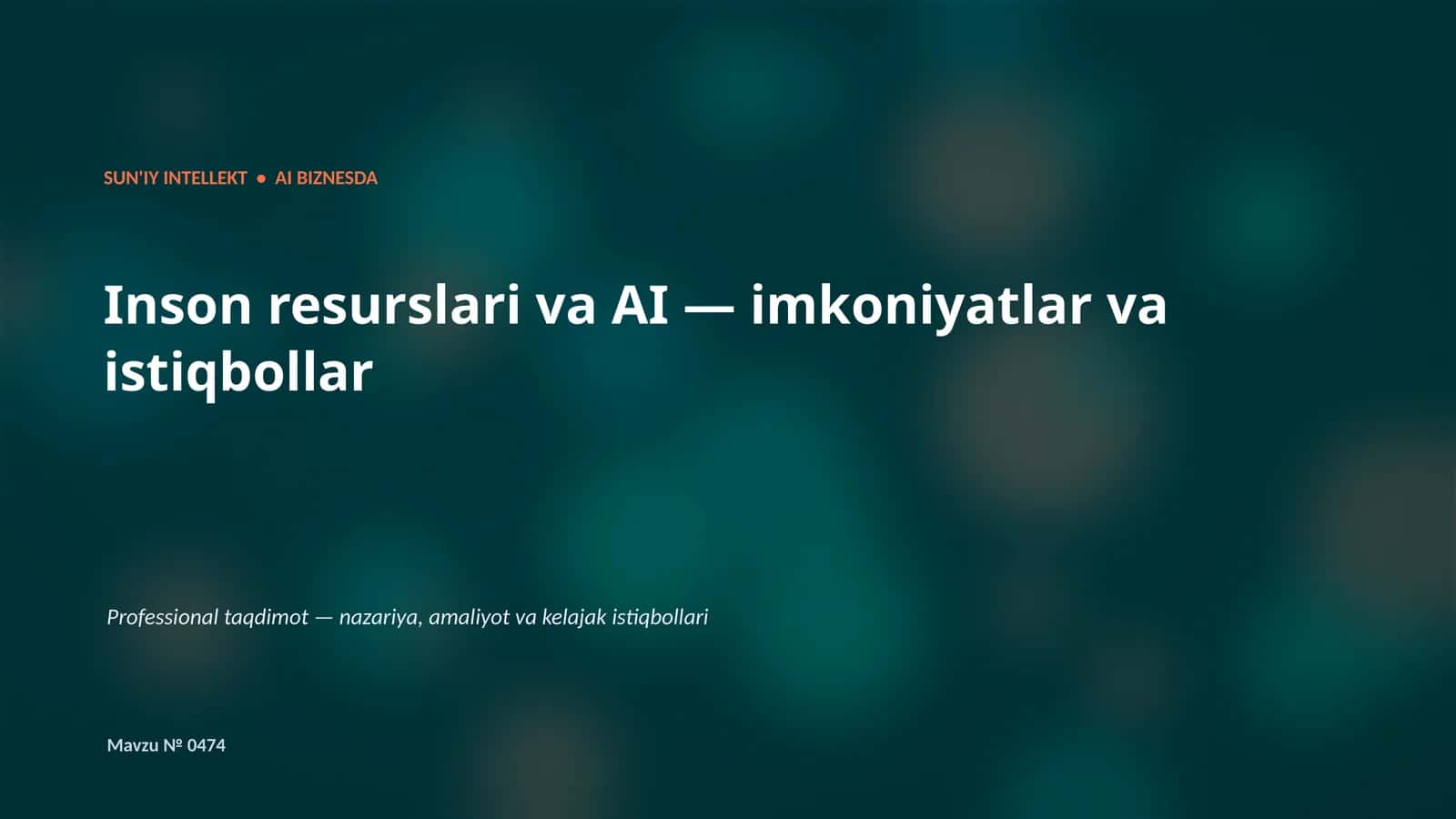 SUN'IY INTELLEKT • AI BIZNESDA