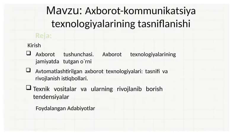 Aхbоrоt-kоmmunikаtsiya tехnоlоgiyalаrining tаsniflаnishi