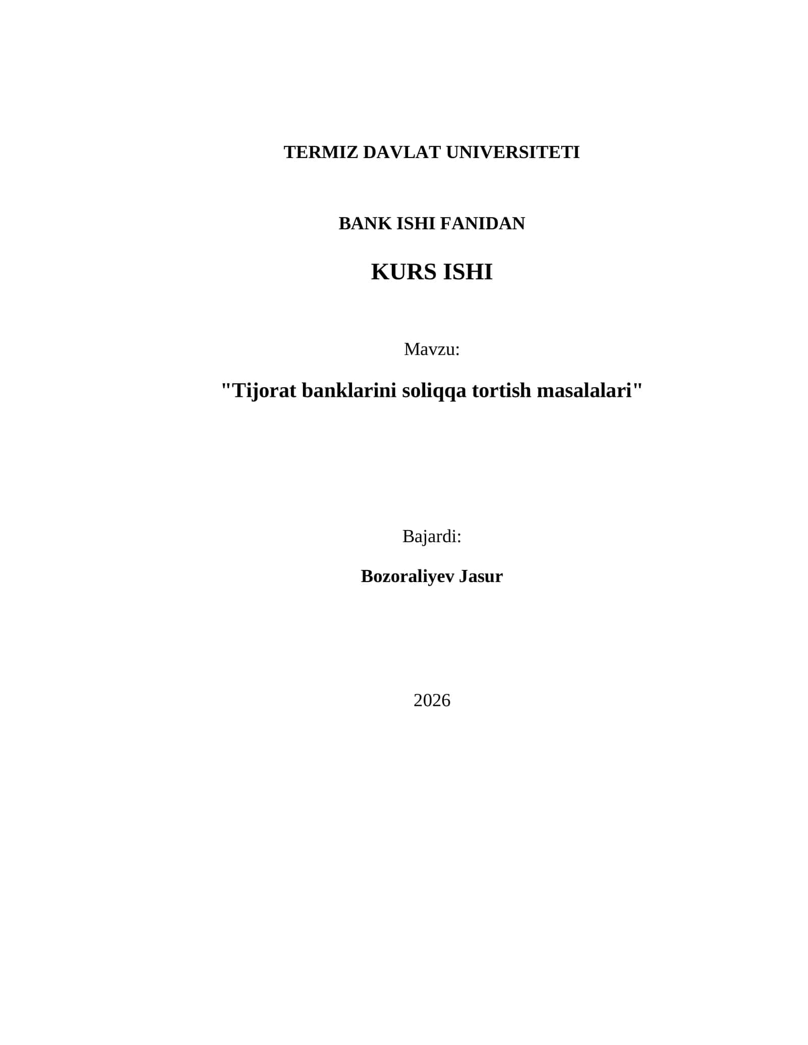 "Tijorat banklarini soliqqa tortish masalalari"
