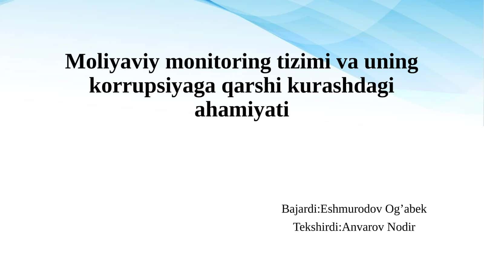 Moliyaviy monitoring tizimi va uning korrupsiyaga qarshi kurash