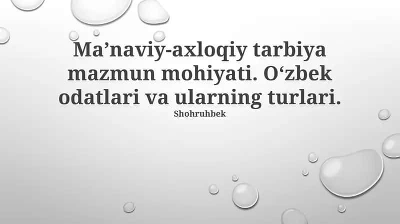 Ma’naviy-axloqiy tarbiya mazmun mohiyati