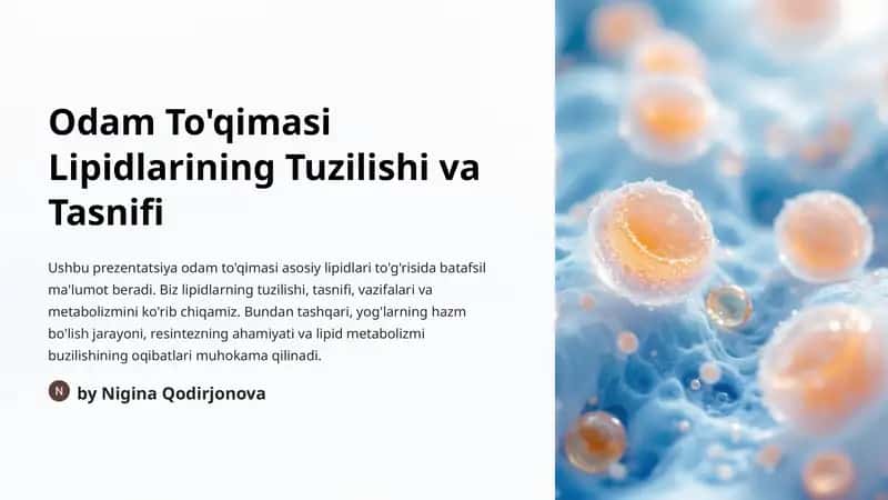 Odam To'qimasi Lipidlarining Tuzilishi va Tasnifi