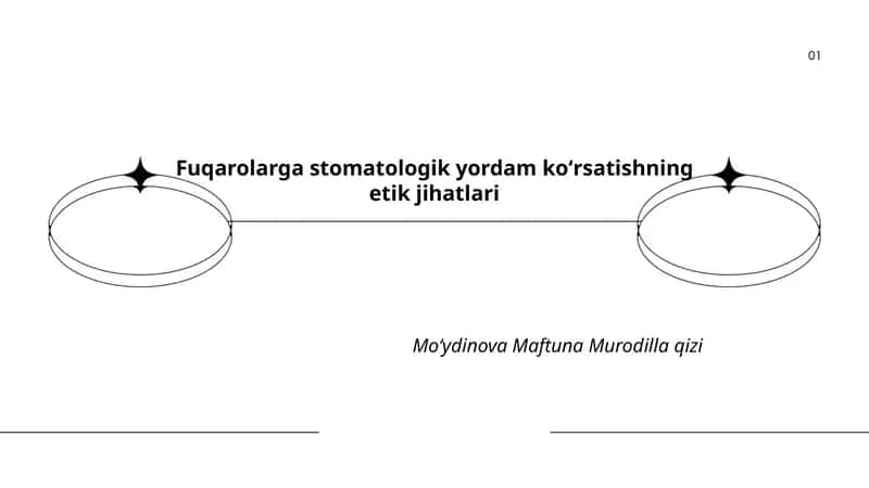 Fuqarolarga stomatologik yordam koʻrsatishning etik jihatlari