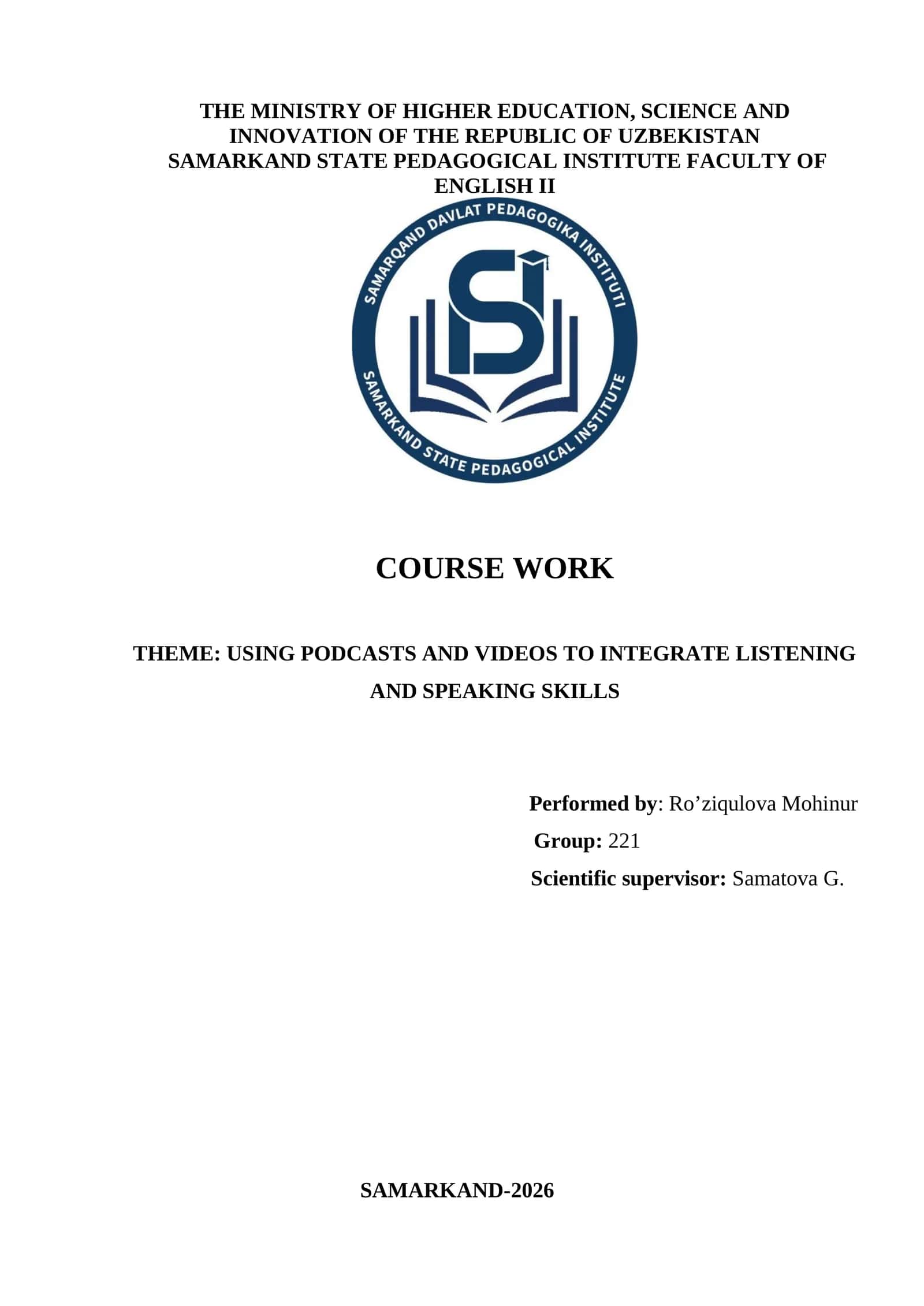 Course Work: Using Podcasts and Videos for English Language Teaching