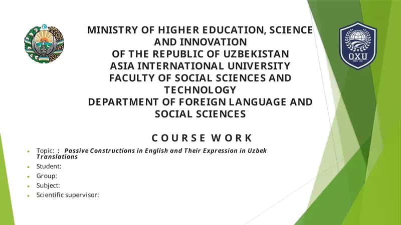 Passive Constructions in English and Their Expression in Uzbek Translations
