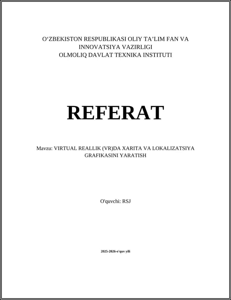 VIRTUAL REALLIK (VR)DA XARITA VA LOKALIZATSIYA GRAFIKASINI YARATISH