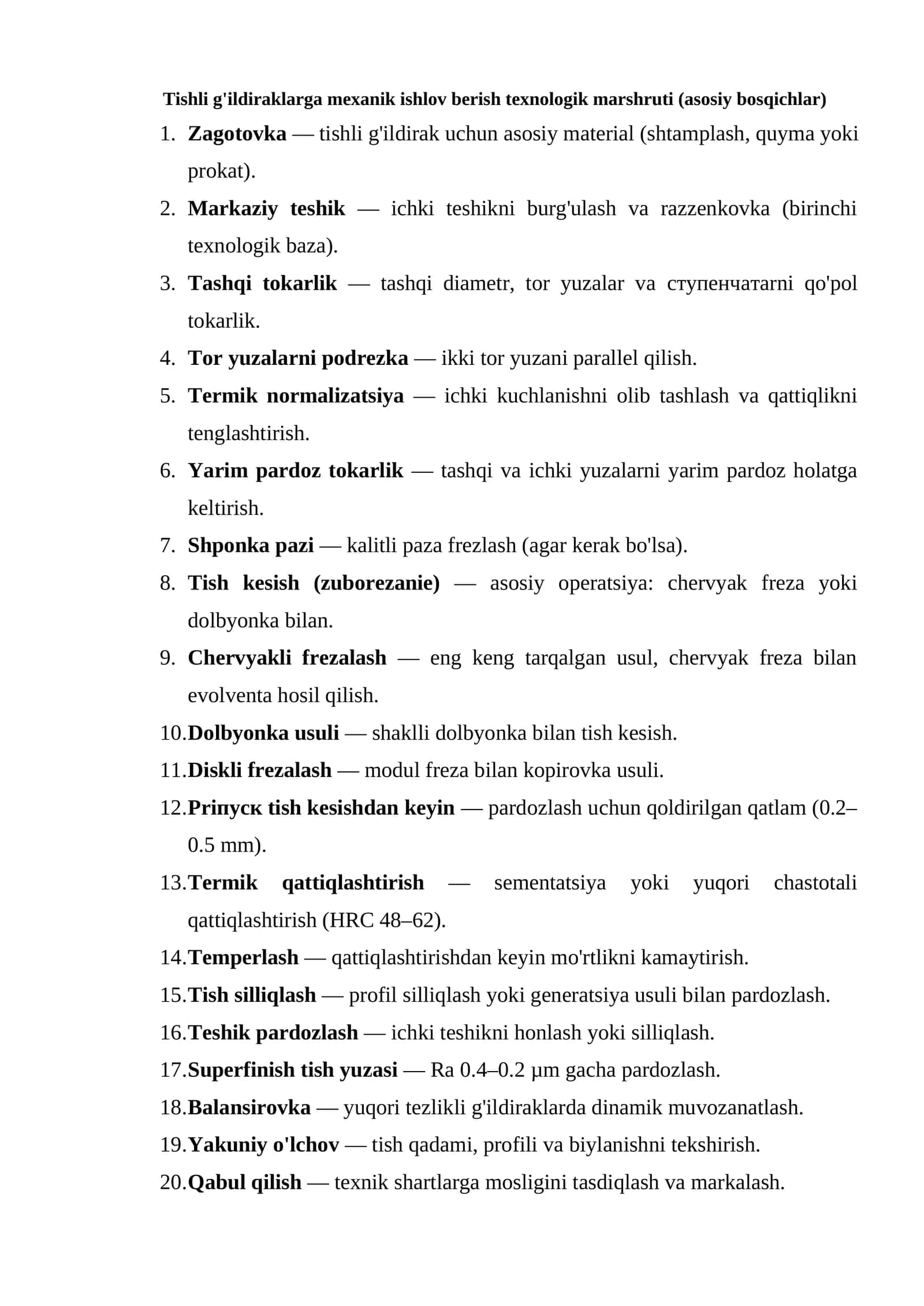 Tishli g'ildiraklarga mexanik ishlov berish texnologik marshruti