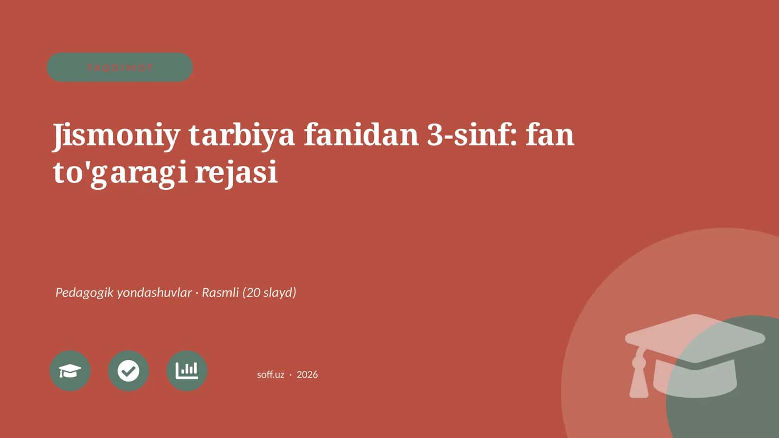 Jismoniy tarbiya fanidan 3-sinf: fan to'garagi rejasi
