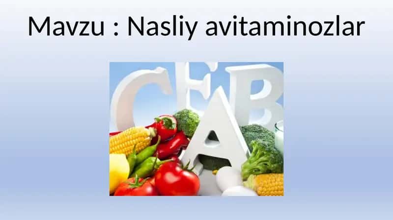 Nasliy avitaminozlar