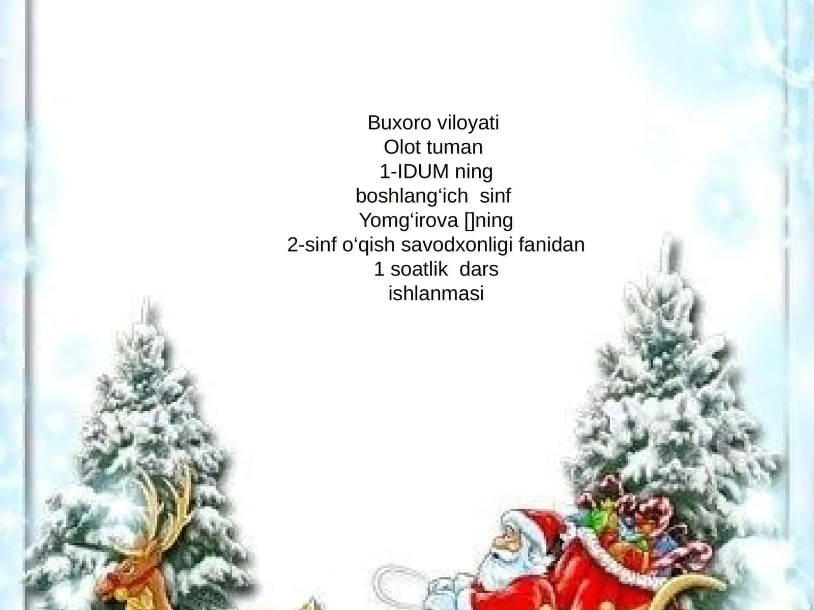 boshlang‘ich sinf o‘qish savodxonligi fanidan 1 soatlik dars ishlanmasi