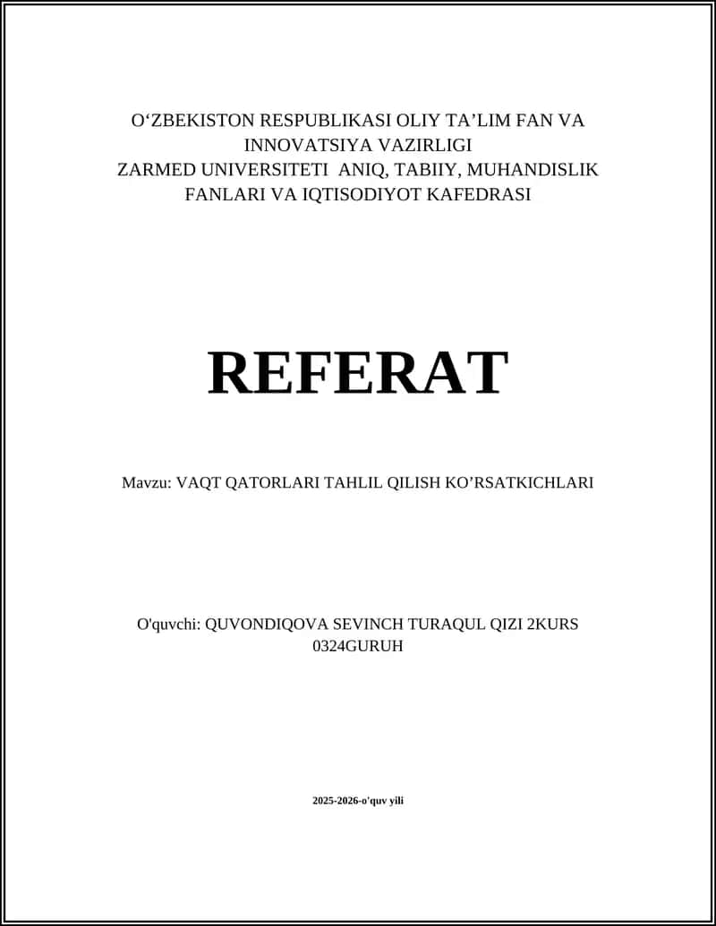 VAQT QATORLARI TAHLIL QILISH KO’RSATKICHLARI