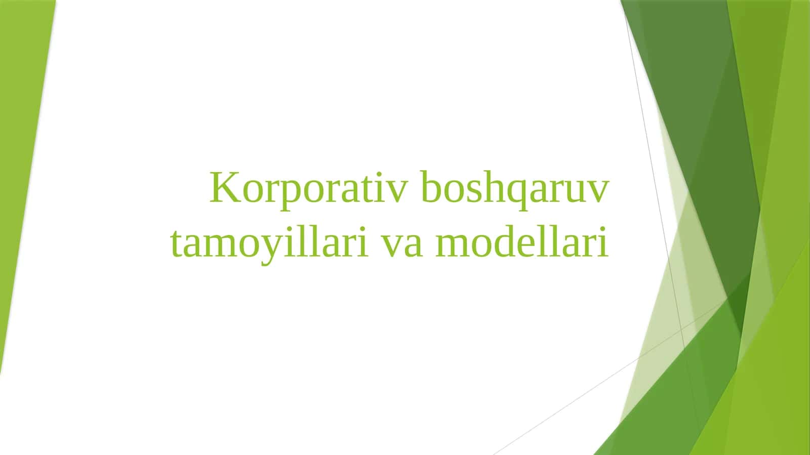 Korporativ boshqaruv tamoyillari va modellari