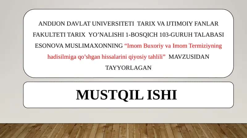 Imom Buxoriy va Imom Termiziyning hadisilari