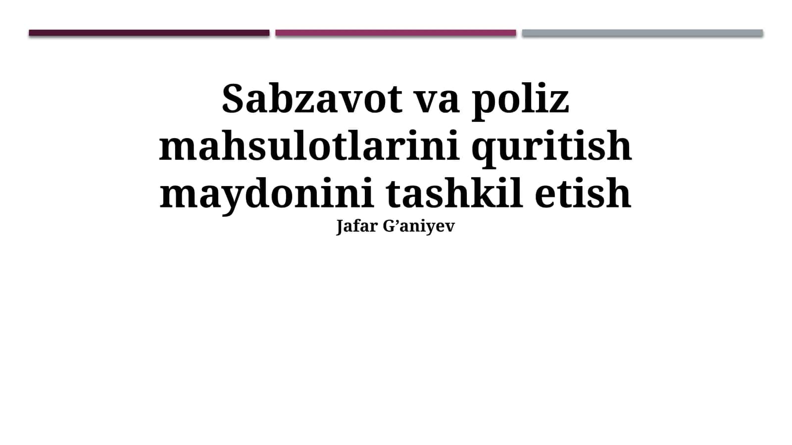 Sabzavot va poliz mahsulotlarini quritish maydonini tashkil etish