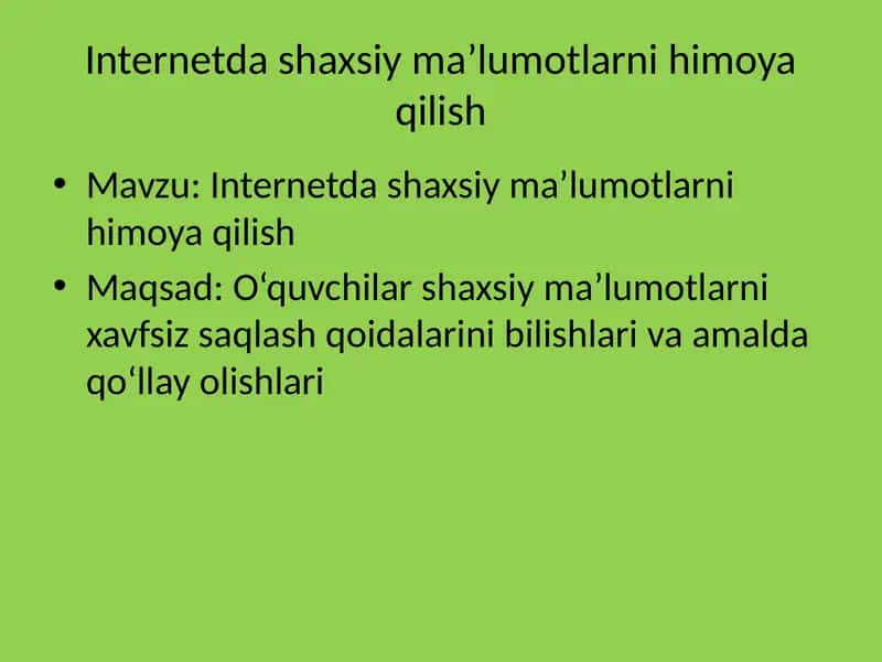 Internetda shaxsiy ma’lumotlarni himoya qilish