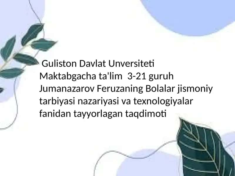 Bolalar jismoniy tarbiyasi