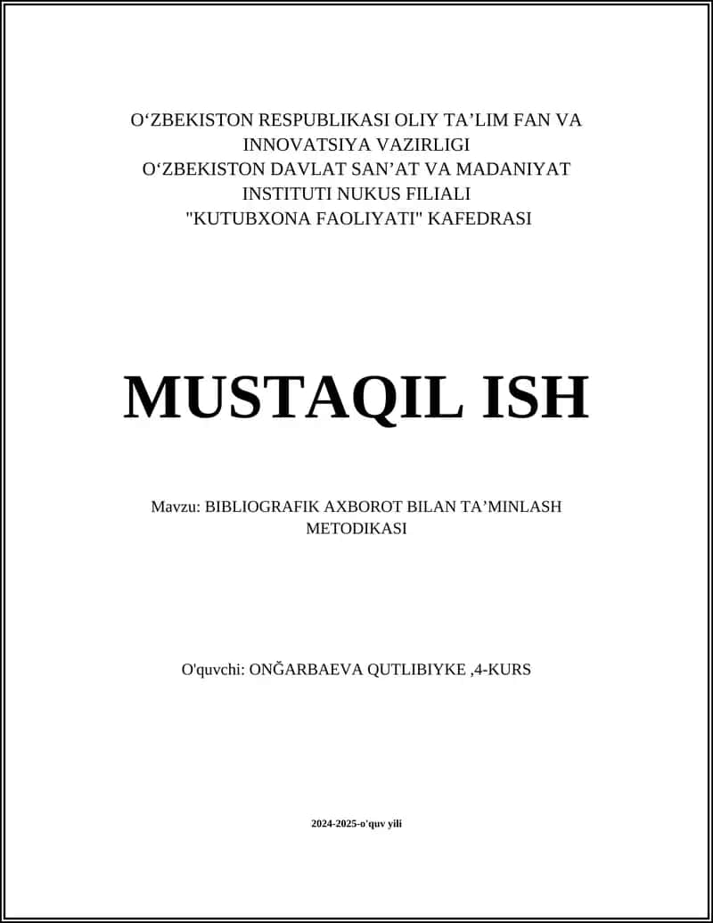 BIBLIOGRAFIK AXBOROT BILAN TA’MINLASH METODIKASI