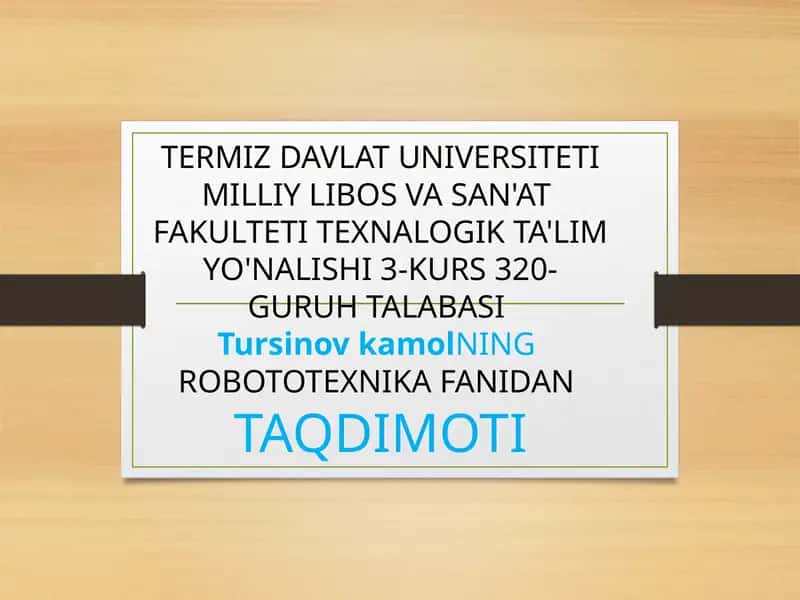 ROBOTLARNING MEXANIZMLARI