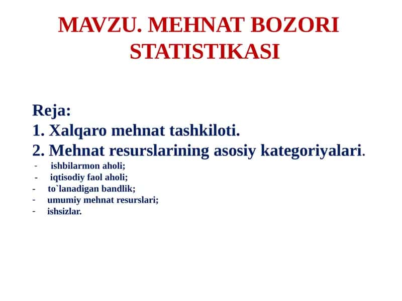 MEHNAT BOZORI STATISTIKASI