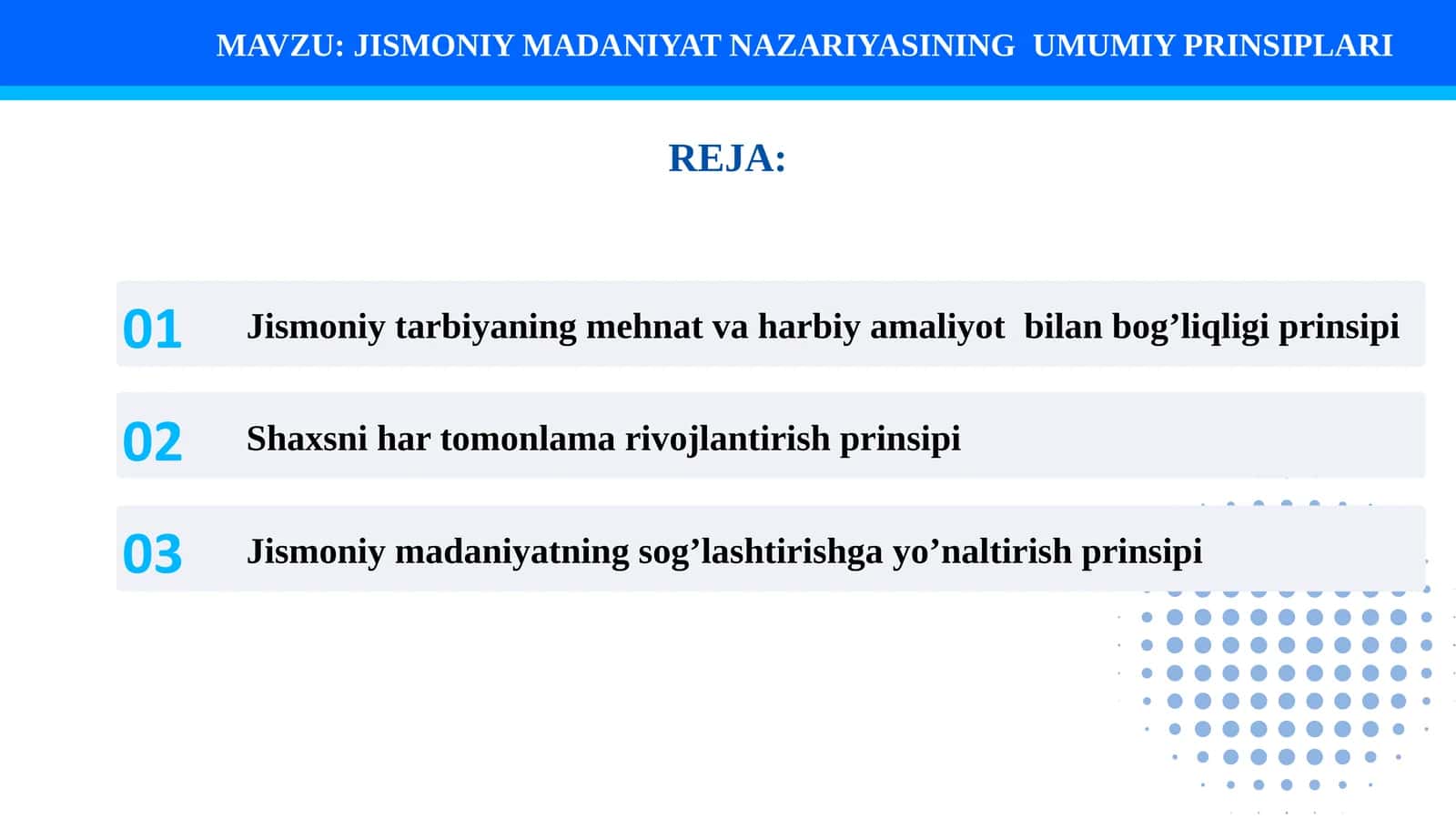 JISMONIY MADANIYAT NAZARIYASINING UMUMIY PRINSIPLARI