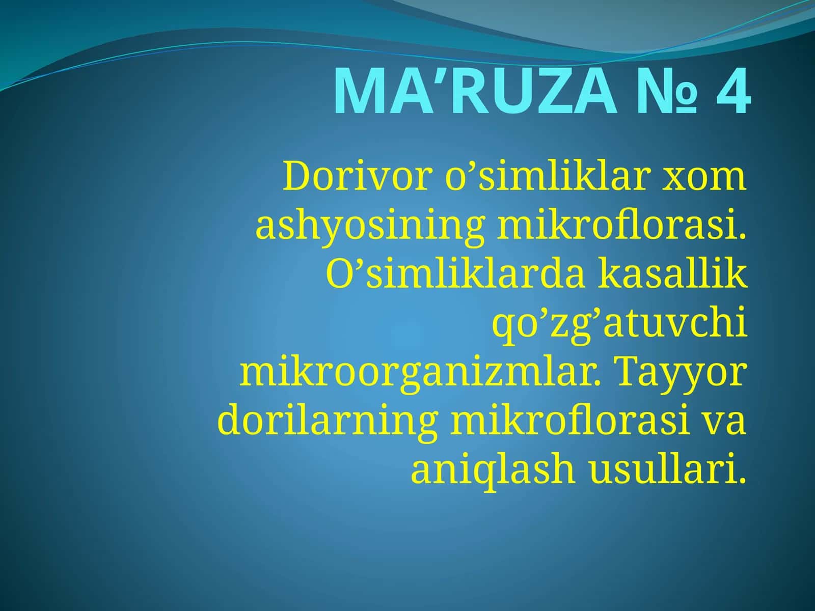 Dorivor oʼsimliklar xom ashyosining mikroflorasi