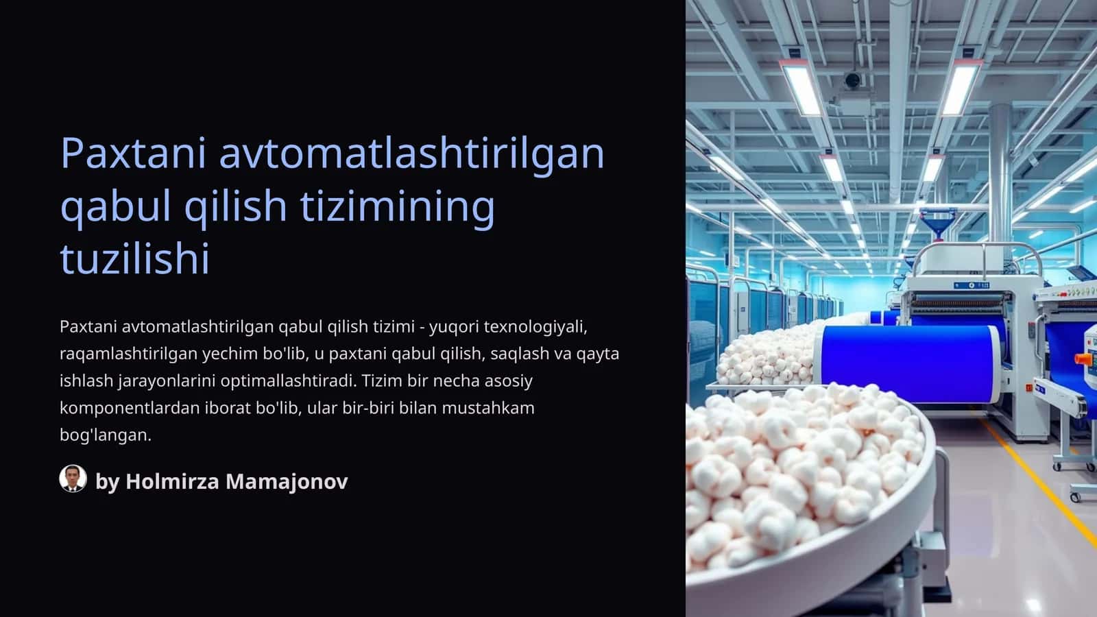 Paxtani avtomatlashtirilgan qabul qilish tizimining tuzilishi