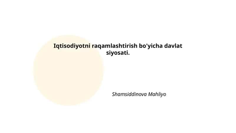 Iqtisodiyotni raqamlashtirish bo'yicha davlat siyosati