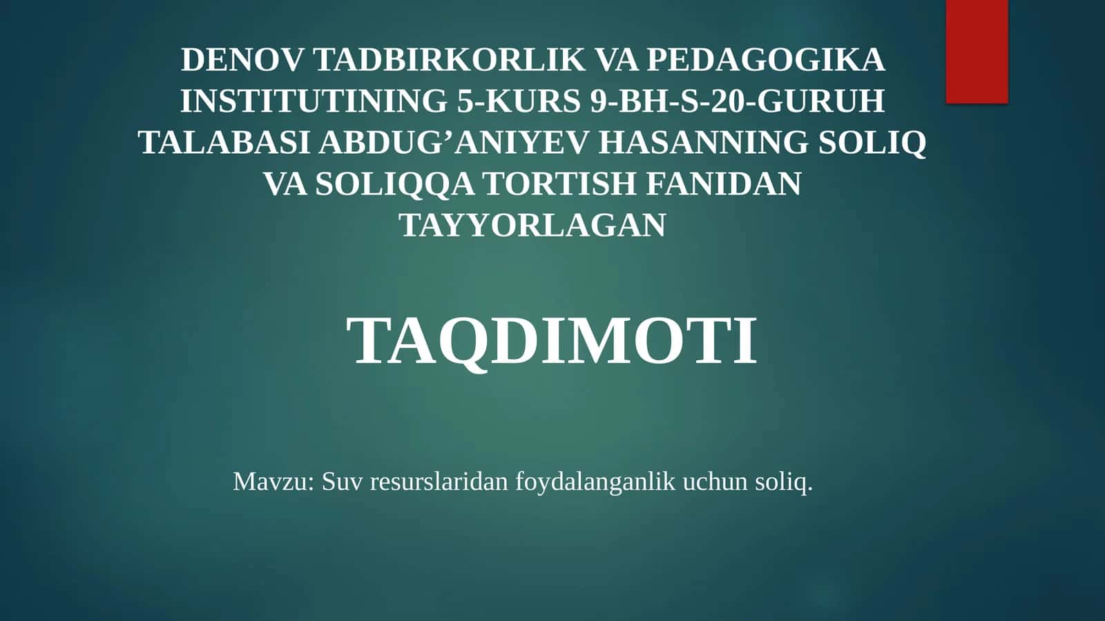 Suvresurslaridanfoydalanganlikuchunsoliq